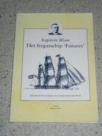 Kapitein Blom: Het fregatschip ‘Futures’, Verzamelen, Scheepvaart, Verzenden, Zo goed als nieuw, Zeilboot, Boek of Tijdschrift
