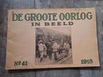 De groote oorlog in beeld  1918., Ophalen of Verzenden, Landmacht, Nederland, Boek of Tijdschrift