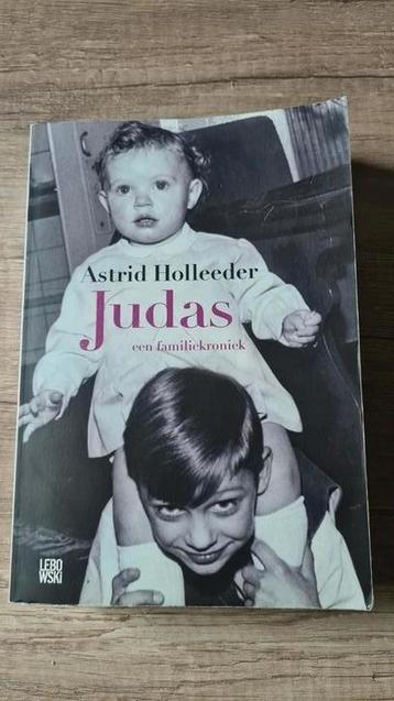 Astrid Holleeder - Judas beschikbaar voor biedingen