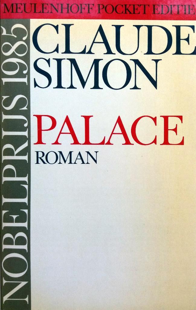 Claude Simon - Palace (Ex.1), Boeken, Literatuur, Zo goed als nieuw, Europa overig, Ophalen of Verzenden
