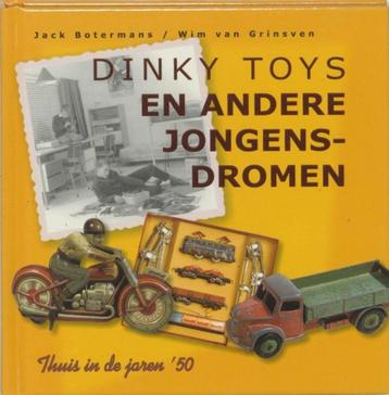 1 BOEKJE DINKY TOYS EN ANDERE JONGENS DROMEN, JAC BOTERMANS beschikbaar voor biedingen
