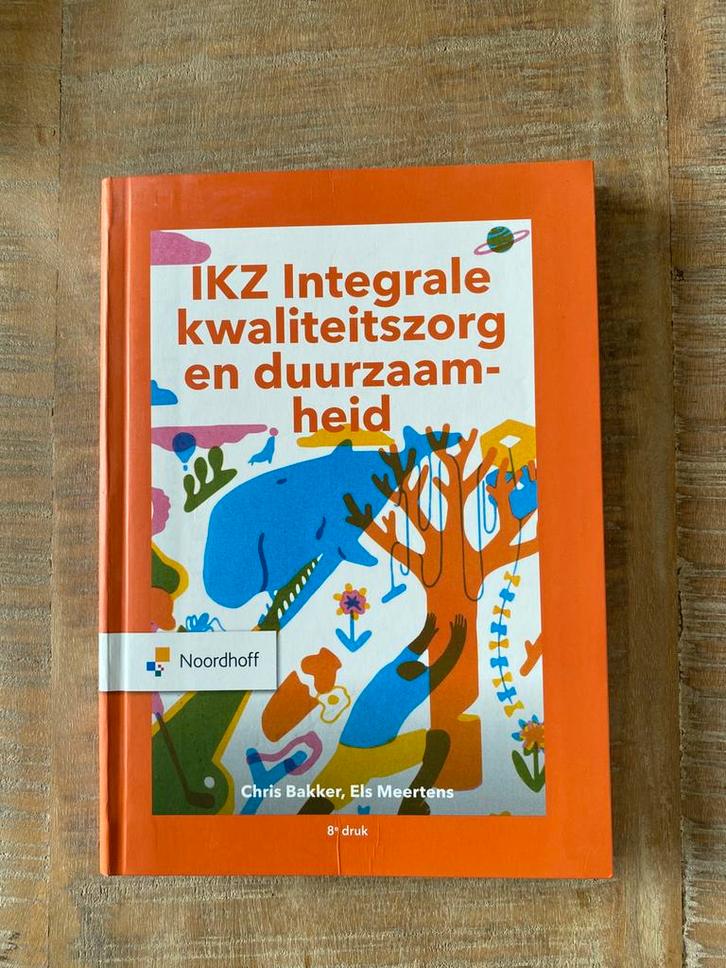 Els Meertens - IKZ -Integrale kwaliteitszorg en duurzaamheid, Boeken, Wetenschap, Zo goed als nieuw, Sociale wetenschap, Ophalen of Verzenden
