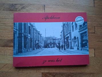 Apeldoorn zo was het Geschiedenis in woord en beeld foto's  beschikbaar voor biedingen