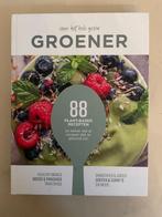 Groener. 88 plant based recepten. NIEUW. Oa bowls traktaties, Ophalen, Nieuw, Gezondheid en Conditie
