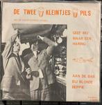 De Twee Kleintjes Pils - Geef Mij Maar Een Haring (Single), Gebruikt, 7 inch, Single, Ophalen of Verzenden