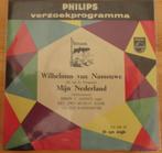 Wilhelmus van Nassouwe- Mijn Nederland, Nederlandstalig, Gebruikt, Ophalen of Verzenden, 7 inch