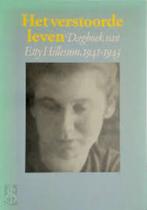 Etty Hillesum: Het verstoorde leven. Dagboek van Etty Hille-, Boeken, Ophalen of Verzenden, Gelezen, Etty Hillesum