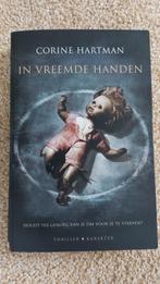 In vreemde handen, Corine Hartman, Gelezen, Corine Hartman, Ophalen of Verzenden, Nederland