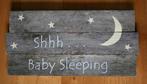 Uniek houten bord Shhhh.... Baby Sleeping., Ophalen of Verzenden, Nieuw, Wanddecoratie