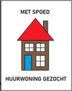 Spoed opzoek naar huurwoning (Breda, Roosendaal, Zevenbergen, Huizen en Kamers