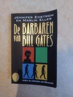 J. Edstrom - De Barbaren van Bill Gates (Microsoft), Gelezen, Vakgebied of Industrie, Ophalen of Verzenden