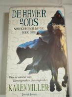 Karen Miller de Hamer Gods, Boeken, Nieuw, Ophalen of Verzenden