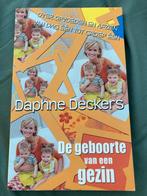 Daphne Deckers - De geboorte van een gezin, Ophalen of Verzenden, Zo goed als nieuw, Daphne Deckers