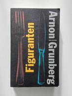 Arnon Grunberg : Figuranten, Gelezen, Ophalen of Verzenden, Nederland, Arnon Grunberg
