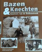 Bazen en Knechten, Boeken, Geschiedenis | Stad en Regio, Ophalen of Verzenden