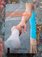 De Kracht van Zelfwaardering - Elaine N. Aron, Boeken, Sociale psychologie, Verzenden, Nieuw, Elaine N. Aron