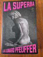 Ilja Leonard Pfeijffer - La Superba, Ophalen of Verzenden, Zo goed als nieuw, Ilja Leonard Pfeijffer