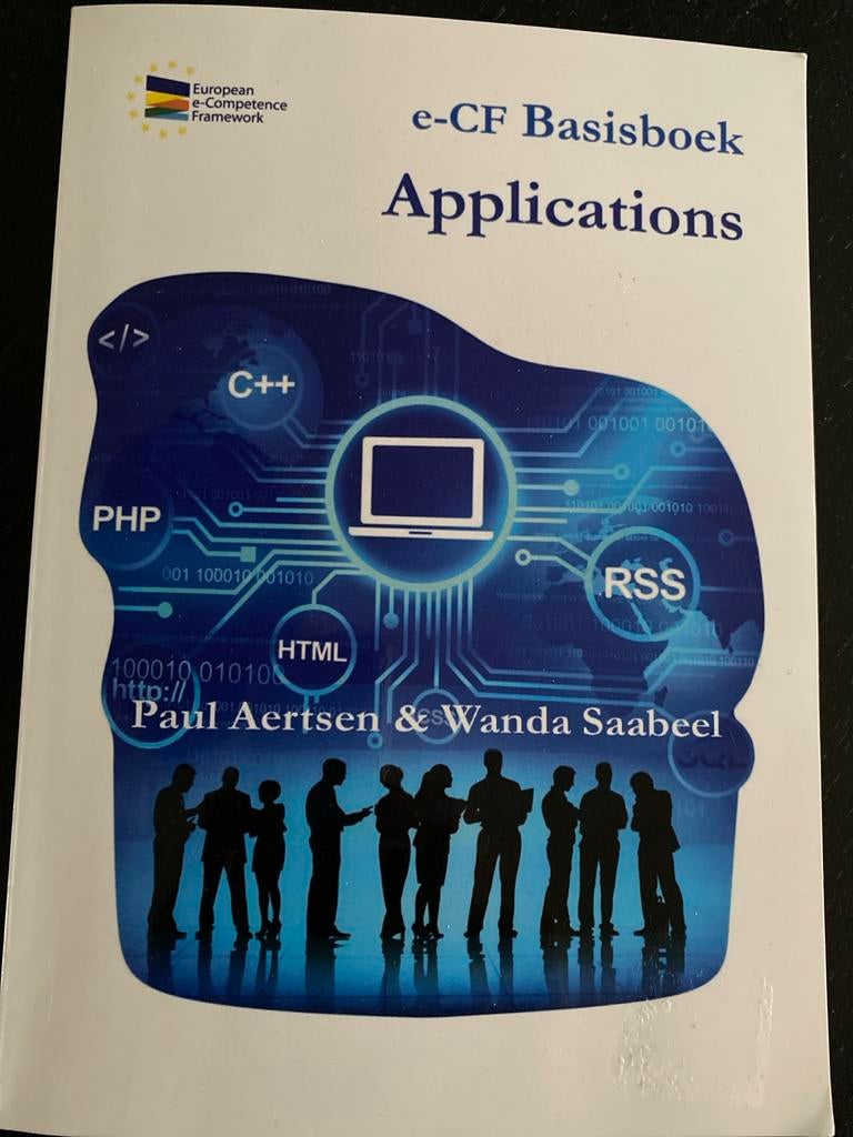 e-CF Basisboek Applications - Informatica Boek, Boeken, Informatica en Computer, Zo goed als nieuw, Programmeertaal of Theorie