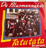 DE BLUSMENNEKES - TA TU TA TA & HET IS WEER CARNAVAL!, Gebruikt, 7 inch, Single, Ophalen of Verzenden
