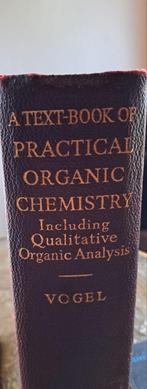 Vogel - Practical Organic Chemistry (1948), Boeken, Ophalen of Verzenden