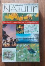 Natuurwijzer: Op Stap in Natuurgebieden, Ophalen of Verzenden, Zo goed als nieuw, Natuur algemeen, Vereniging Natuurmonumenten