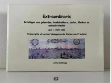 Extraordinaris. Betalingen aan geleerden, boekdrukkers, bode beschikbaar voor biedingen