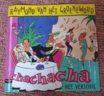 Raymond van het Groenewoud - Chachachacha 1981, Cd's en Dvd's, Vinyl | Nederlandstalig, Ophalen of Verzenden, Zo goed als nieuw