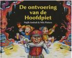 Najib Amhali - De ontvoering van de Hoofdpiet, Diversen, Sinterklaas, Ophalen of Verzenden, Nieuw