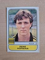 Panini Voetbal 82 Rene Hofman Roda JC, Ophalen of Verzenden, Zo goed als nieuw, Roda JC, Poster, Plaatje of Sticker
