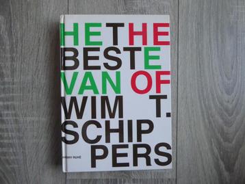 Het BESTE van WIM T. SCHIPPERS    Harry Ruhé beschikbaar voor biedingen