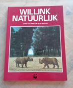 Willink Natuurlijk: Kijk op de natuur, Ophalen of Verzenden, Gelezen, Natuur algemeen, Carel Willink