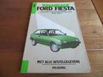 Vraagbaak Ford Fiesta 1983 - 1987 benzine, diesel, zeer mooi, Ophalen of Verzenden