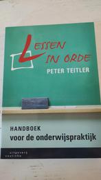 Lessen in Orde - Peter Teitler (2009), Ophalen of Verzenden, Zo goed als nieuw, Niet van toepassing, Peter Teitler