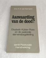 Aanvaarding van de dood?  Drs. K.D. van Kampen uit 1986, Ophalen of Verzenden, Zo goed als nieuw, Drs. K.D. van Kampen