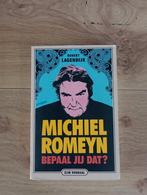 Robert Lagendijk - Michiel Romeyn, Robert Lagendijk, Ophalen of Verzenden, Zo goed als nieuw
