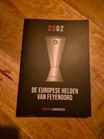 Feyenoord Europese Helden 2002 - Boek, Ophalen of Verzenden, Zo goed als nieuw, Jesper Langbroek, Balsport