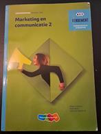 Marketing en communicatie 2, Boeken, Studieboeken en Cursussen, Ophalen of Verzenden, Zo goed als nieuw