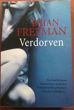 Verdorven - Brian Freeman, Ophalen of Verzenden, Zo goed als nieuw