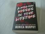 MONICA MURPHY - A MILLION KISSES IN YOUR LIFETIME, Ophalen of Verzenden, Zo goed als nieuw