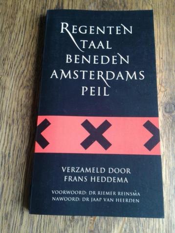 Regententaal {...] Amsterdams peil / Gemeenteraad citaten beschikbaar voor biedingen