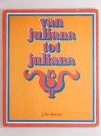 Van Juliana tot Juliana (1973), Verzenden, 20e eeuw of later, Gelezen
