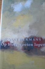 Toon Hermans - Op blote voeten lopen, Toon Hermans, Eén auteur, Ophalen of Verzenden, Zo goed als nieuw