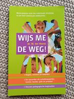 Wijs me de weg! - Christelijke Opvoeding, Ophalen of Verzenden, Zo goed als nieuw, Dr. W. ter Horst