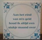 3 leuke Tekst / spreuk tegeltjes Delftsblauw, Ophalen of Verzenden
