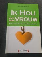 Ik Hou Van Mijn Vrouw - Adil Fathi Abd-Allah, Ophalen of Verzenden, Zo goed als nieuw, Adil Fathi Abd-Allah, Islam