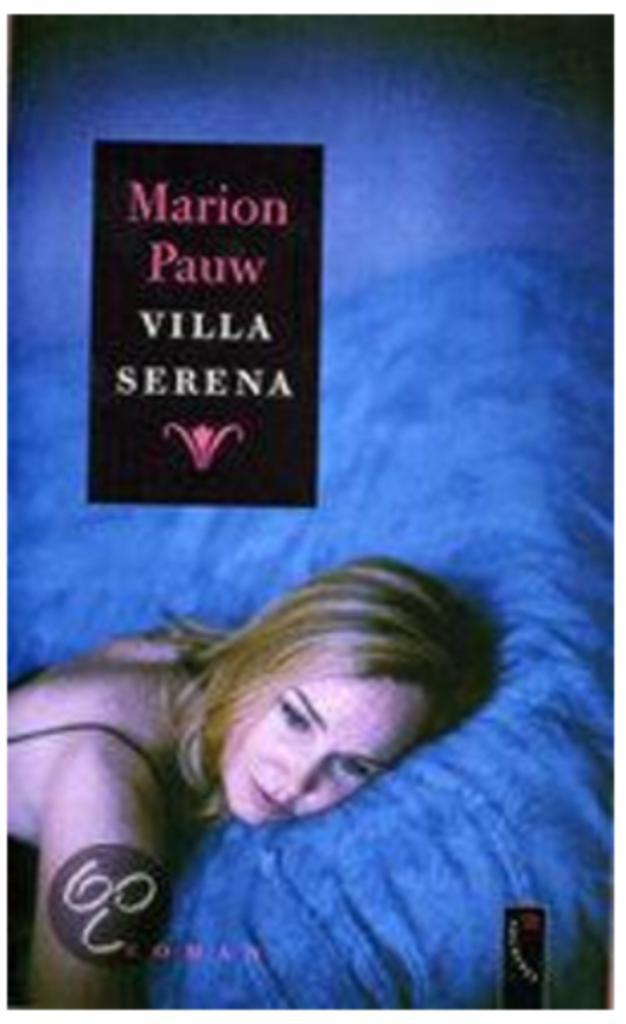 Marion Pauw - Villa Serena, Boeken, Thrillers, Zo goed als nieuw, Ophalen of Verzenden