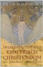 inleiding tot het esotherische Christendom - Slavenburg, Boeken, Ophalen of Verzenden, Zo goed als nieuw, Spiritualiteit algemeen