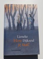 Detective Lemniscaat 1557: L. Dijkzeul - Hou je taai ! 13+, Boeken, Fictie, Ophalen of Verzenden, Zo goed als nieuw, Lieneke Dijkzeul