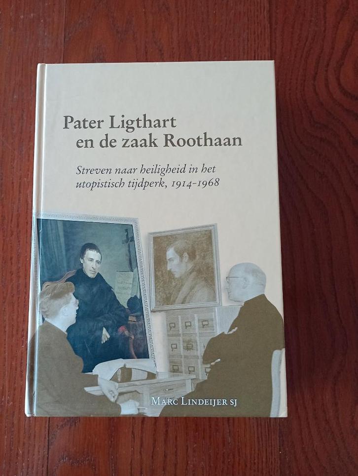 Pater Ligthart en de zaak Roothaan, Boeken, Godsdienst en Theologie, Zo goed als nieuw, Christendom | Katholiek, Ophalen of Verzenden