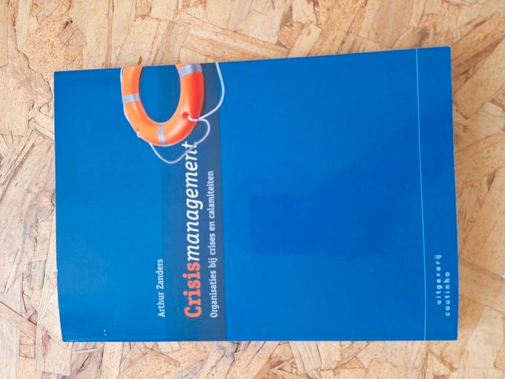 Arthur Zanders - Crisismanagement, Boeken, Studieboeken en Cursussen, Nieuw, Ophalen of Verzenden